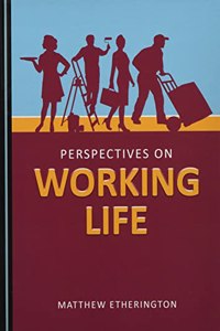 Perspectives on Working Life