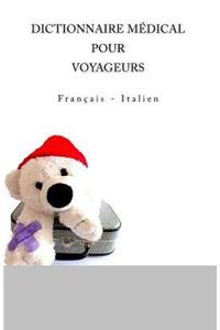 Dictionnaire Medical Pour Voyageurs