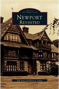 Newport Revisited