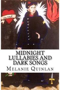 Midnight lullabies and dark songs