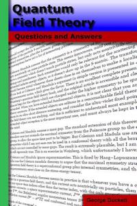 Quantum Field Theory: Questions and Answers