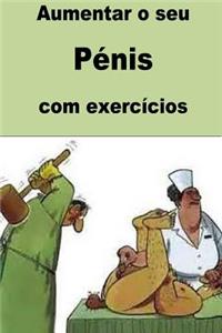 Aumentar o seu Pénis com exercícios