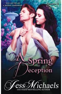 Spring Deception