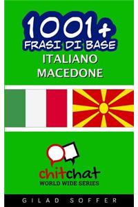 1001+ frasi di base italiano - macedone