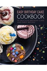 Easy Birthday Cake Cookbook