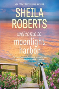 Welcome to Moonlight Harbor Lib/E