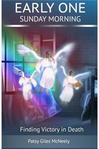 Early One Sunday Morning