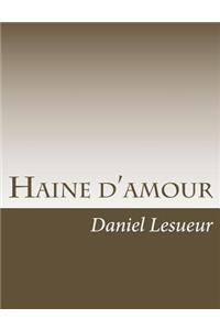 Haine d'amour