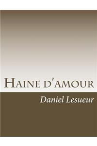 Haine d'amour