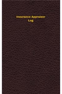 Insurance Appraiser Log: Logbook, Journal - 102 pages, 5 x 8 inches