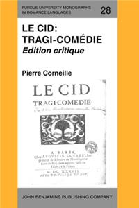 Le  Cid: Tragi-comédie