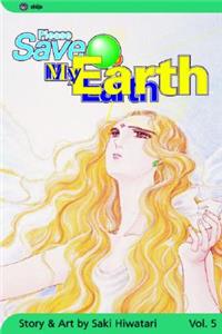 Please Save My Earth, Vol. 5