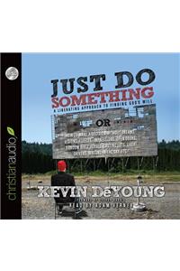 Just Do Something