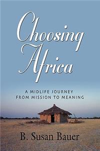 Choosing Africa