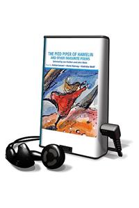 Pied Piper of Hamelin and Other Favourite Poems