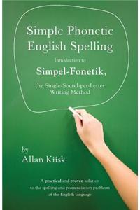 Simple Phonetic English Spelling