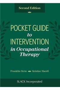 Pocket Guide to Intervention in Occupational Therapy