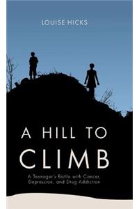 A Hill to Climb