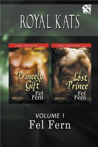 Royal Kats, Volume 1 [princely Gift