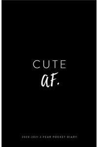 2020-2021 2-Year Pocket Diary; Cute AF