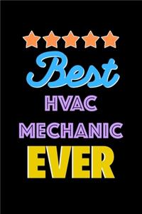 Best HVAC Mechanic Evers Notebook - HVAC Mechanic Funny Gift