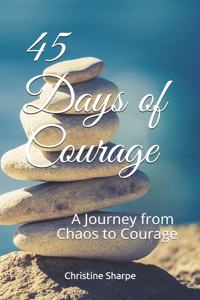 45 Days of Courage