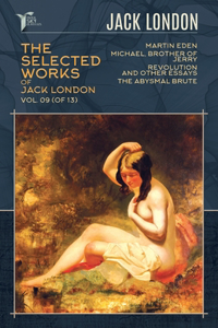 The Selected Works of Jack London, Vol. 09 (of 13)