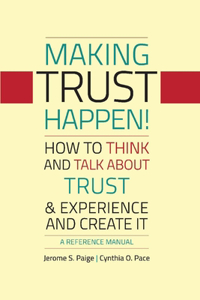 Making Trust Happen!