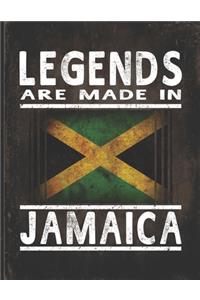 Legends Are Made In Jamaica