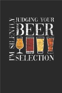 I'm Silently Judging Your Beer