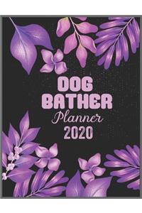 DOG BATHER Planner 2020