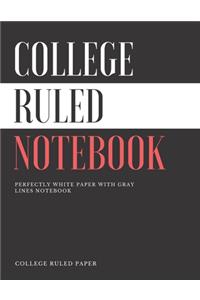 College Ruled Notebook