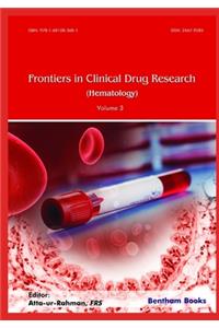 Frontiers in Clinical Drug Research - Hematology