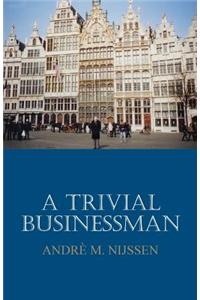 Trivial Businessman