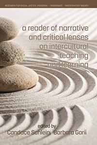 Reader of Narrative and Critical Lenses on Intercultural Teaching and Learning(HC)