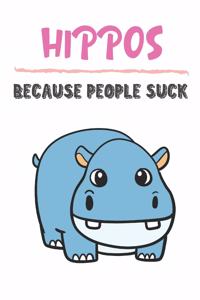 Hippos Because People Suck