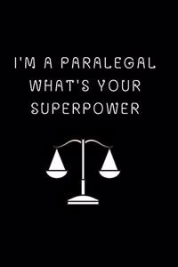 I'm a Paralegal What's Your Superpower