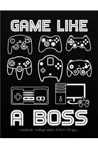 Game Like a Boss