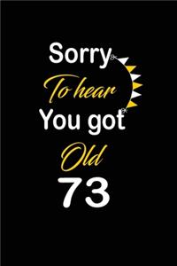 Sorry To hear You got Old 72
