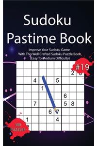 Sudoku Pastime Book #19