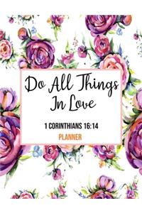 Do All Things In Love 1 Corinthians 16