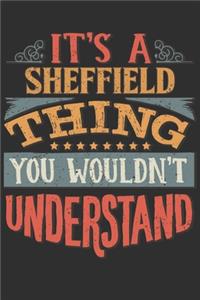 It's A Sheffield Thing You Wouldn't Understand