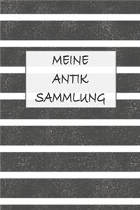 Meine Antik Sammlung