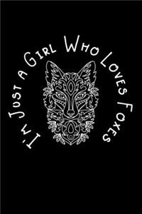 Just a Girl Who Loves Foxes