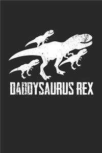 Daddysaurus Rex