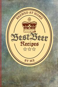 Best Beer Recipes