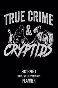 True Crime & Cryptids