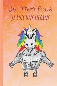 Je m'en fous je suis une licorne