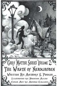 Grey Matter Series Volume 2