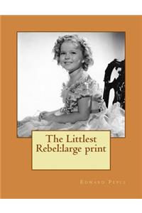The Littlest Rebel